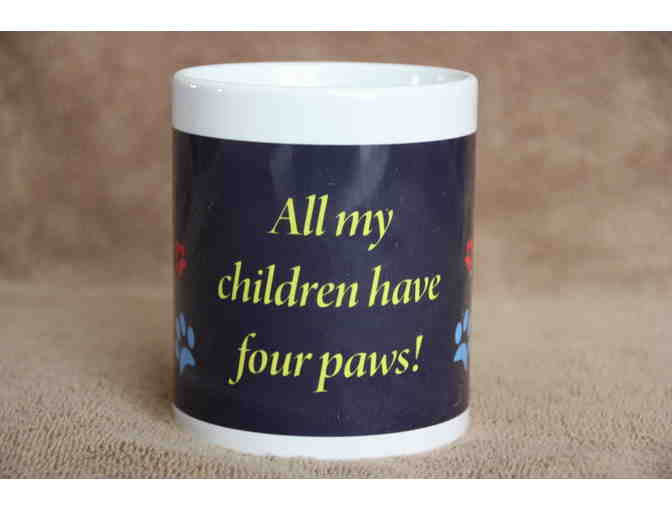 All My Children Have Four Paws Mug