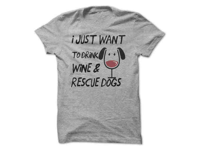 Gray Wine and Rescue Tshirt - Photo 1