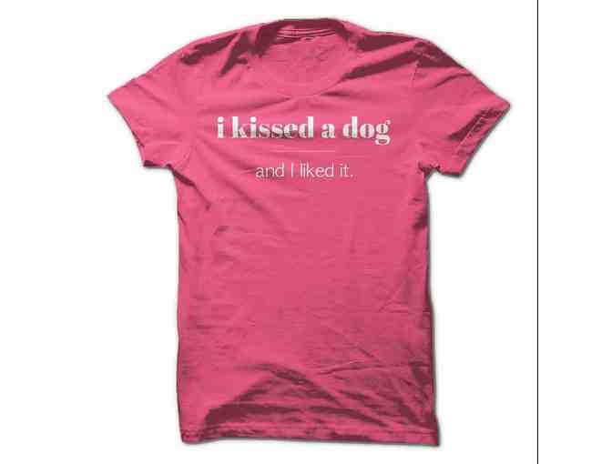 Hot Pink "I kissed a Dog and Liked it" Women's T-Shirt - Photo 1
