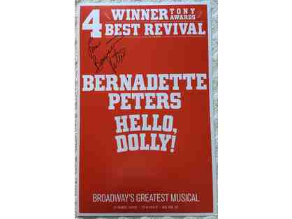 0001. Autographed Broadway show poster - Bernadette's HELLO DOLLY!