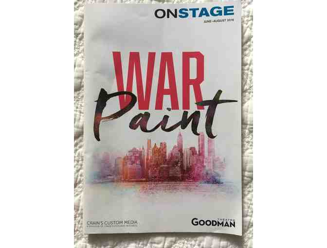 001. Autographed Broadway show poster - WAR PAINT + original Goodman program