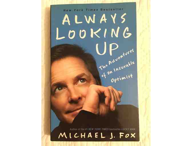 006. 'Always Looking Up' by Michael J. Fox