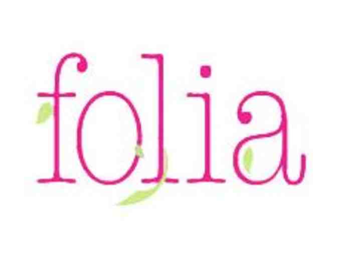 FOLIA - $75 GIFT CERTIFICATE AND FUN FOR THE KIDS! - Photo 9
