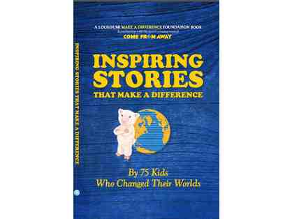 Inspiring Stories That Make A Difference - 10 signed copies