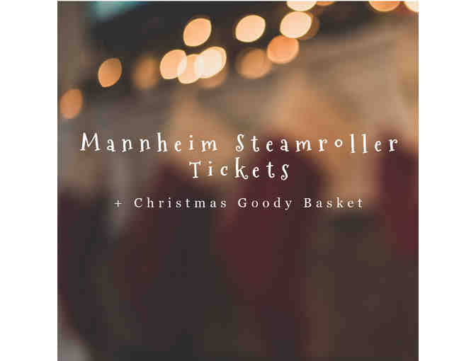 Mannheim Steamroller Tickets + Christmas Goody Champagne Bucket