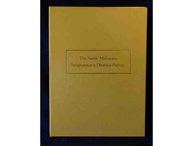The Noble Mahayana Sanghatasutra Dharma-Paryaya