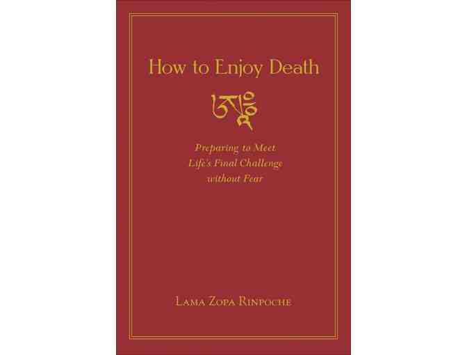 How to Approach Death - Three Books by Wisdom Publications