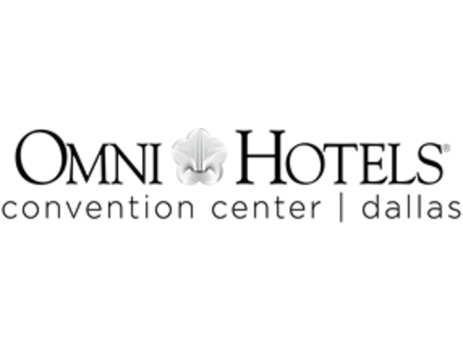 One Night Stay - Dallas Omni Hotel