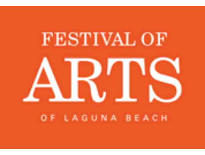TEN PASSES TO FESTIVAL OF ARTS OF LAGUNA BEACH
