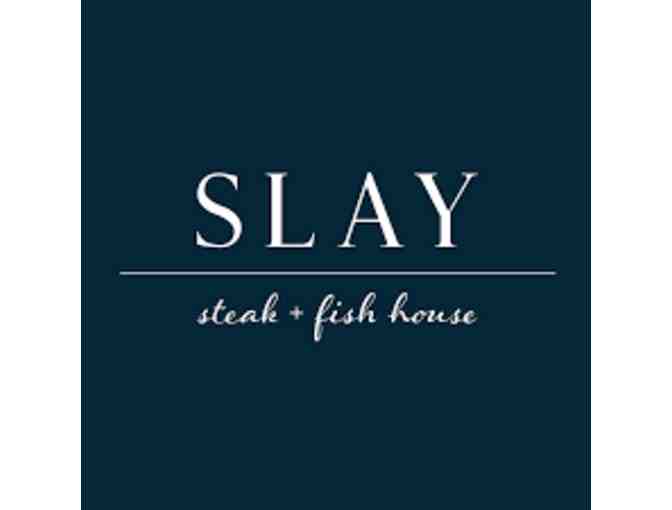 SLAY STEAK &amp; FISH HOUSE $150 GIFT CARD - Photo 1