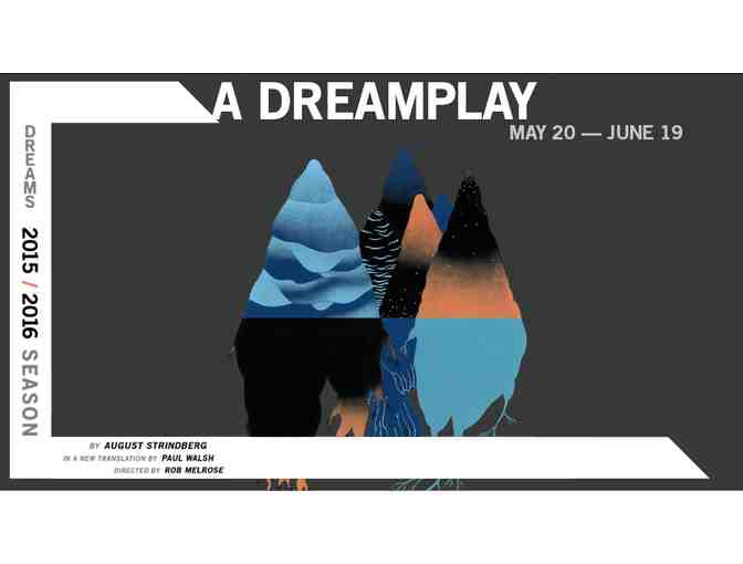 Cutting Ball Theater - 2 Tickets to A Dreamplay