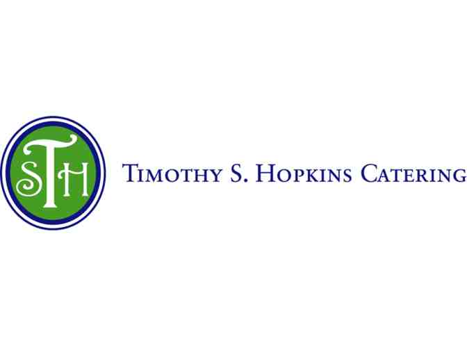Timothy S. Hopkins Catering-Two Hour Cocktail Party for 20 People