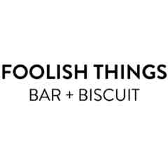 Foolish Things Bar and Biscuit