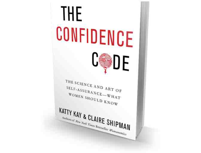The Confidence Code book by Katty Kay & Claire Shipman