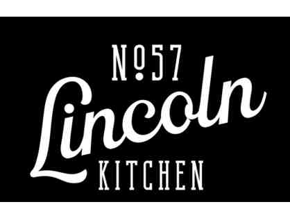 57 Lincoln Kitchen - $30 Gift Card