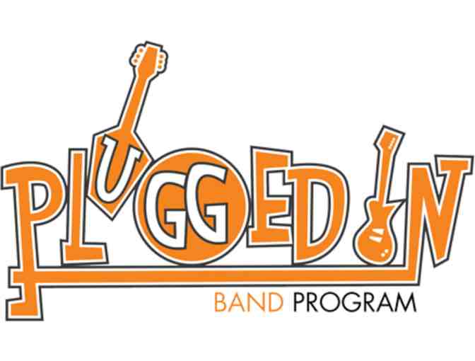 Plugged In Band Program - Tuition to One Fall or Spring Session (New Students Only)