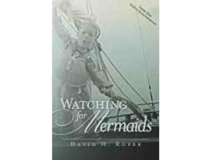 Autographed Books by David Roper - Watching for Mermaids and Rounding the Bend