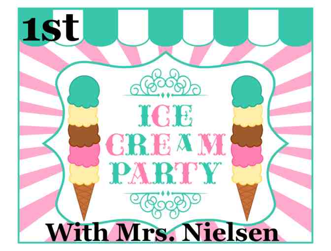Ice Cream Party with Mrs. Nielsen (1st Grade) - Photo 1