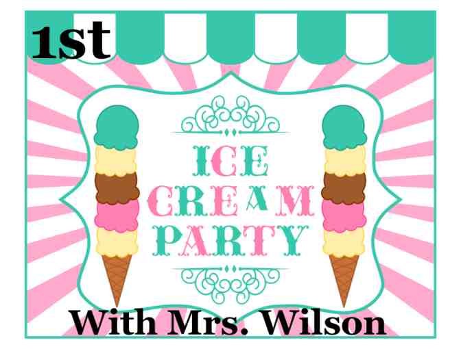 Ice Cream Party with Mrs. Wilson (1st Grade) - Photo 1