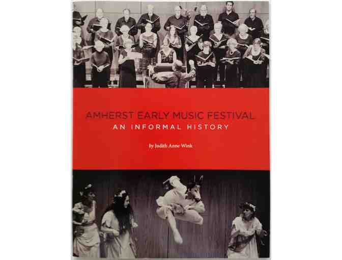 Book: 'Amherst Early Music Festival: An Informal History' (3 copies)