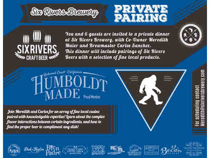 Six Rivers Brewery Private Pairing