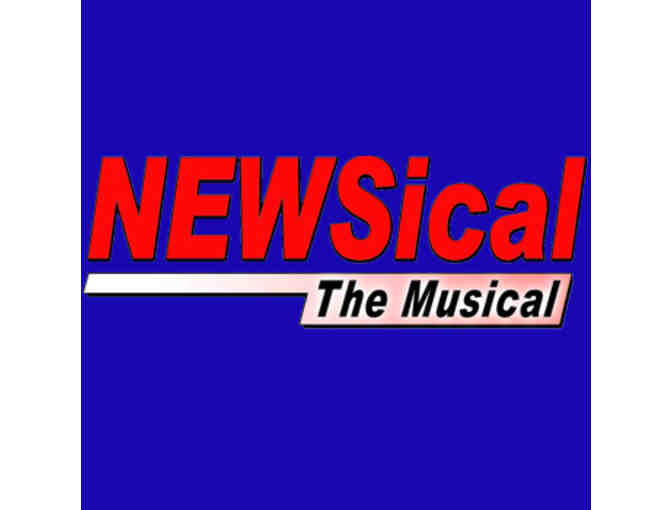 NEWSical The Musical: Two Tickets