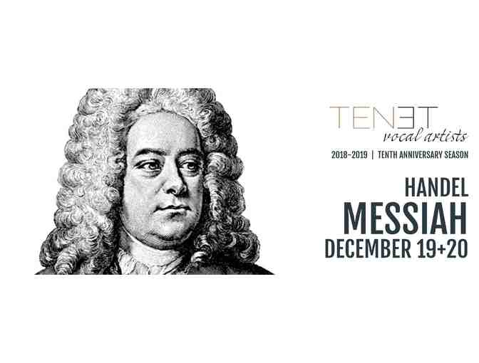 Handel's Messiah by TENET Vocal Artists and the Sebastians: 4 Premium Tickets - Photo 1