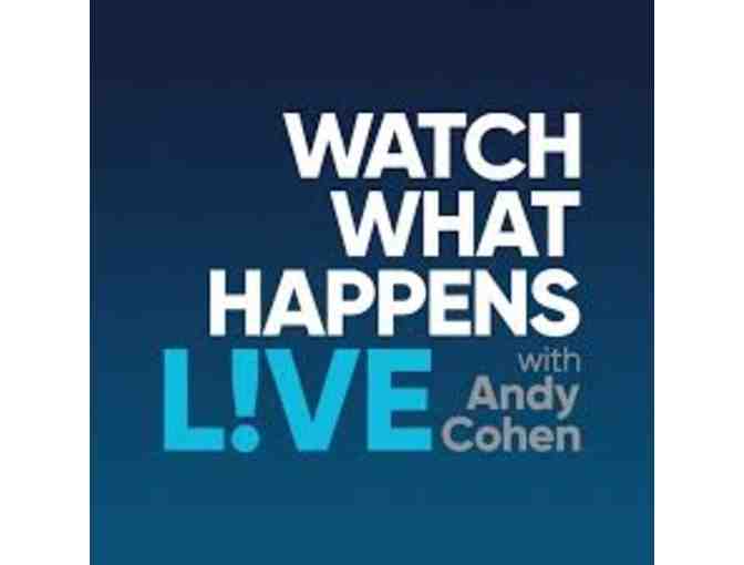 2 Tickets to a taping of Watch What Happens Live! - Photo 2