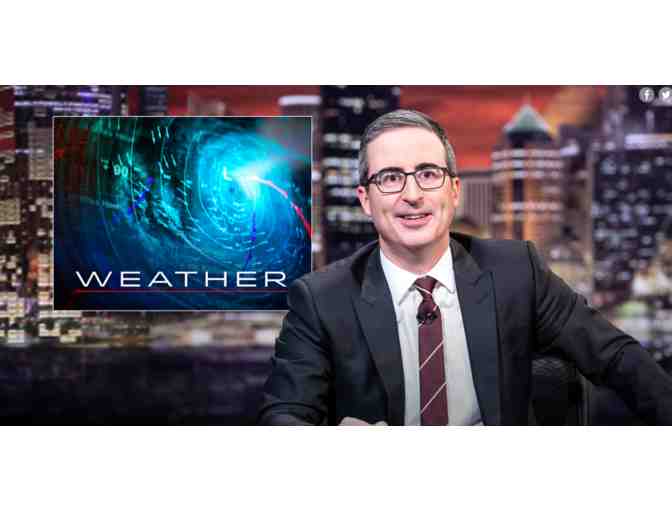 2 VIP Tickets to LAST WEEK TONIGHT WITH JOHN OLIVER