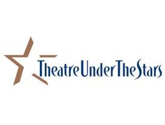2Tickets to 'Camelot' by Theater Under the Stars