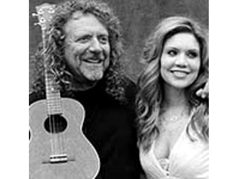 2 Tickets to Robert Plant and Alison Krauss Raising Sand Tour!