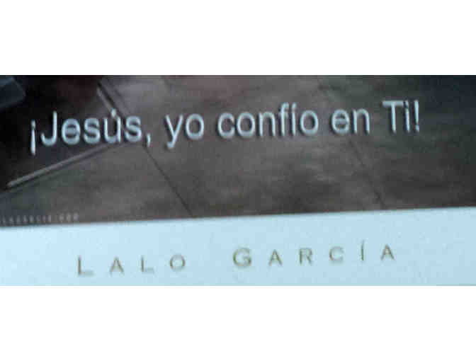 Lalo Garcia Confio en Tu!