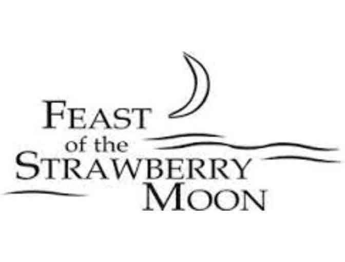 Feast of the Strawberry Moon Family Package & Membership to Tri-Cities Historical Museum