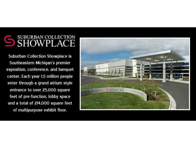Four tickets to any Consumer/Public Show at the Suburban Collection Showplace - Novi