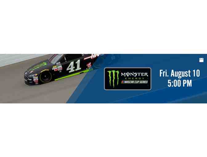 Monster Energy NASCAR Cup Series MENCS PRACTICE/QUALIFY: Four (4) Tickets - Fri Aug 10th