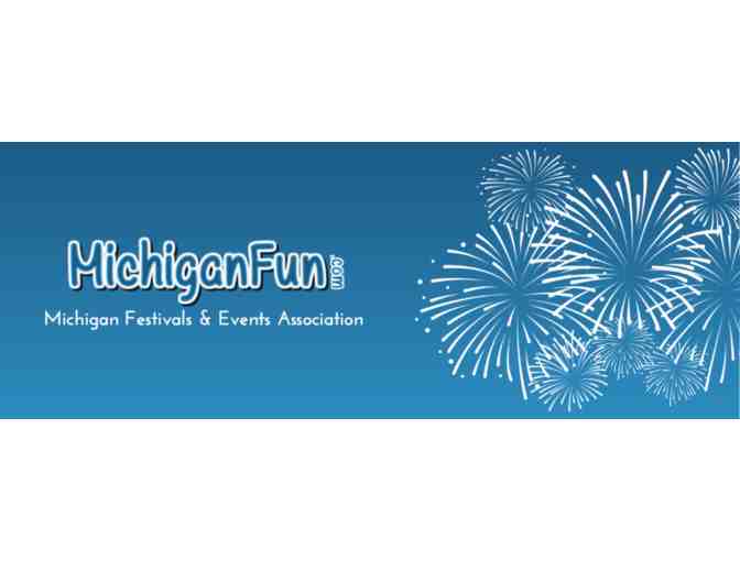 NEW MAIN ATTRACTIONS Membership: Michigan Festivals & Events Association ($500 VALUE)