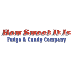 How Sweet It Is Fudge and Candy Company