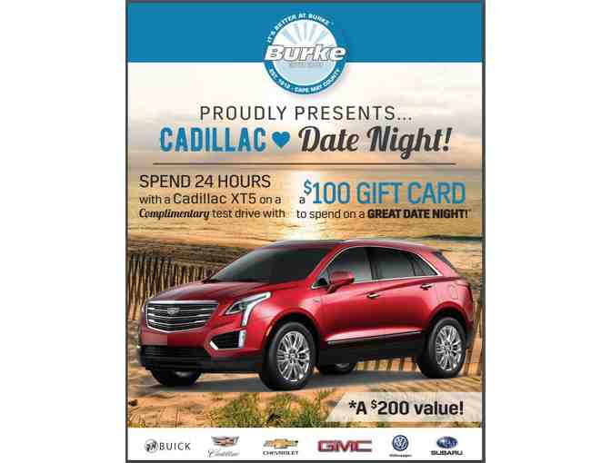 Cadillac Date Night courtesy of Burke Motor Group - Photo 1