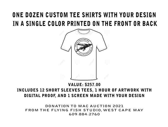 One Dozen Custom Tee Shirts from Flying Fish Studio