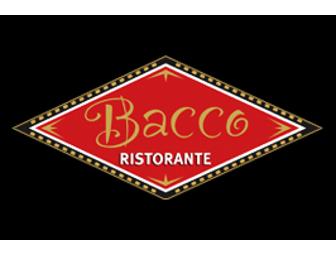Bacco Ristorante -- Dinner for Four