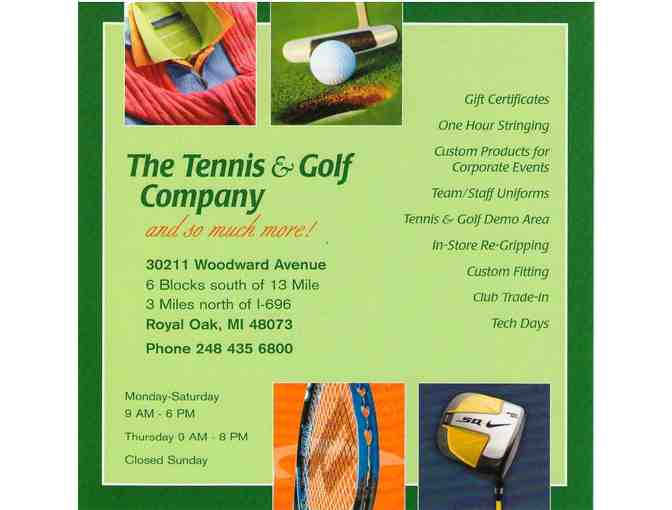 One year membership to The Tennis and Golf Company & $10 Gift Card