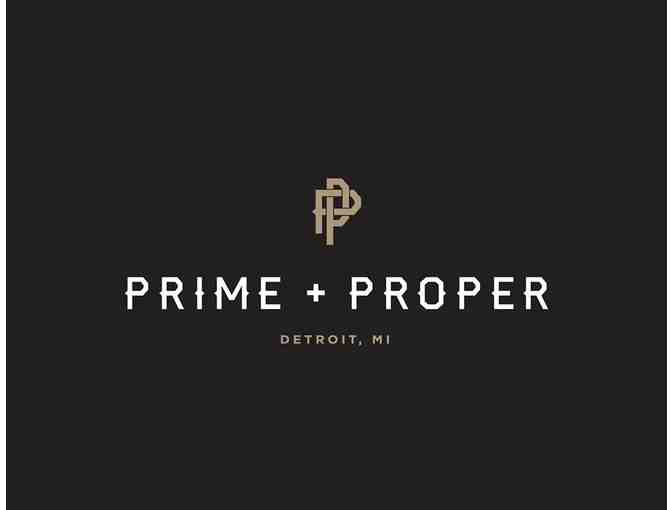 Prime + Proper -- $100 Gift Card