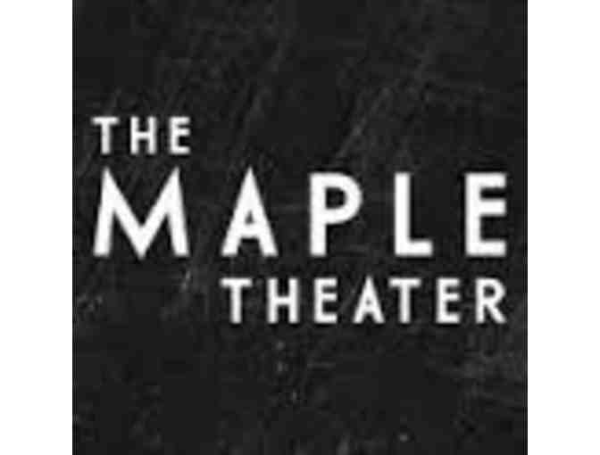 A Night at the Movies --The Maple Theatre- Pair of Movie Passes for 2 & 2 Small Popcorns - Photo 2