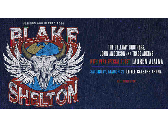 Blake Shelton in Concert at Little Caesars Arena-- 2 Tickets, March 21, 2020