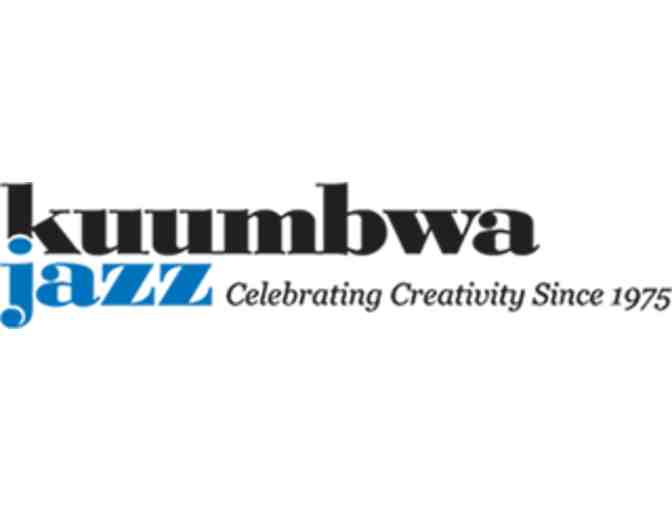 Two (2) Tickets to Kuumbwa Jazz
