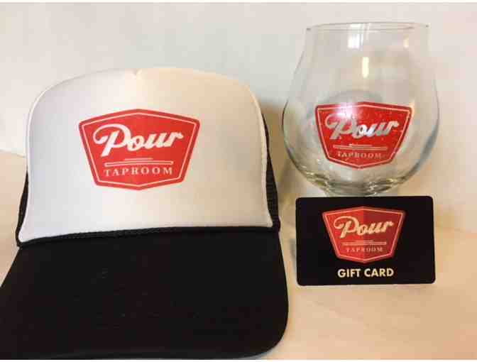 Pour Taproom $25 Gift Certificate + Trucker Hat and Snifter
