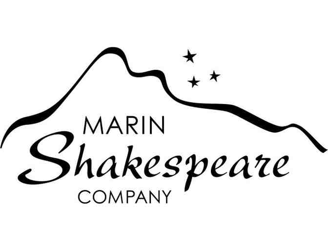 Marin Shakespeare Company Voucher Good for Two (2) Tickets