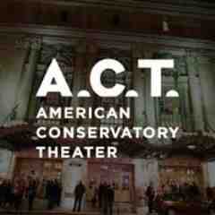 A.C.T. American Conservatory Theater