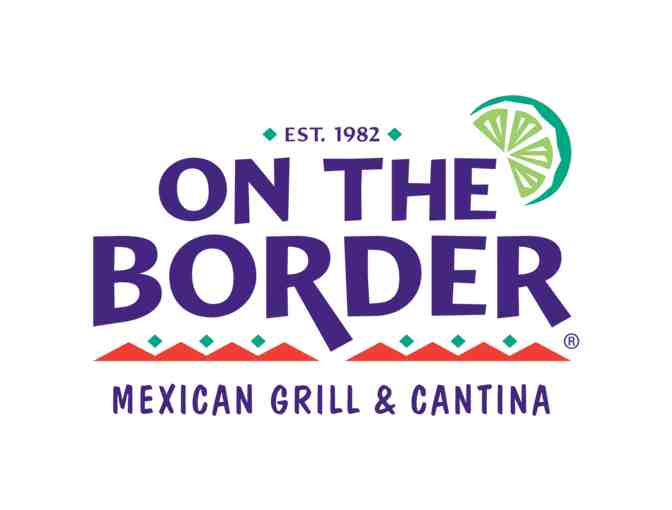 On The Border $25 Gift Certificate - Photo 1