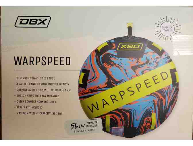 DBX 'Warp Speed' 2-Person Towable Deck Tube - courtesy Julia & Chris Rose